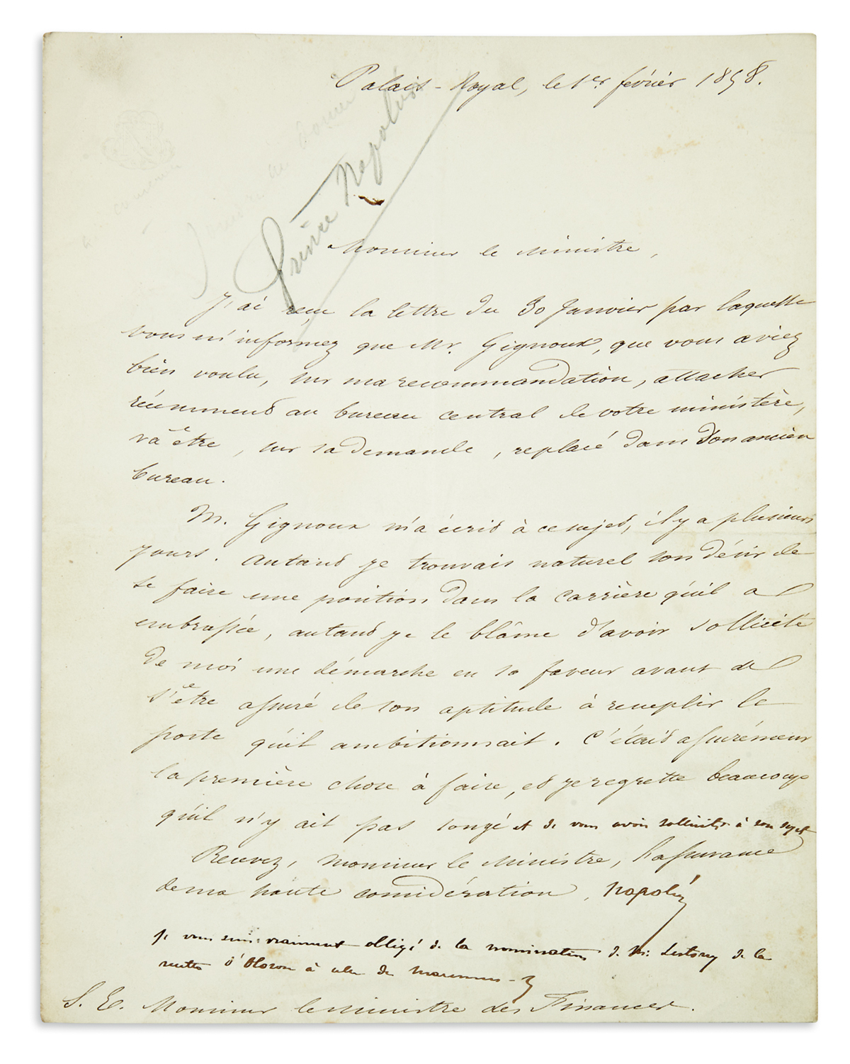 (NAPOLÉON.) Three items: Napoléon Jérôme Bonaparte. Letter Signed * Napoléon Eugène Louis Bonaparte. Signature on monogrammed stationer